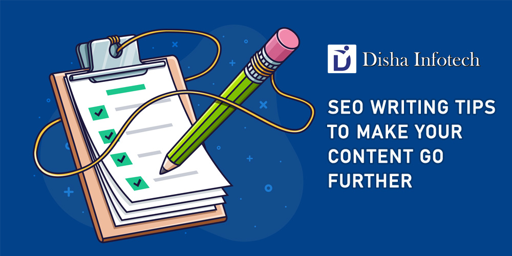 SEO Writing Tips to Make Your Content Go Further